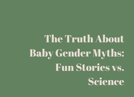 The Truth About Baby Gender Myths: Fun Stories vs. Science