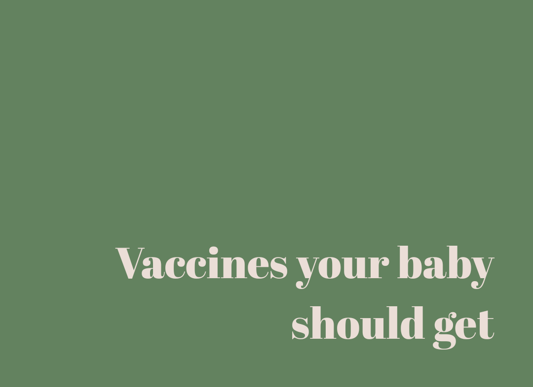 Vaccines your baby should get